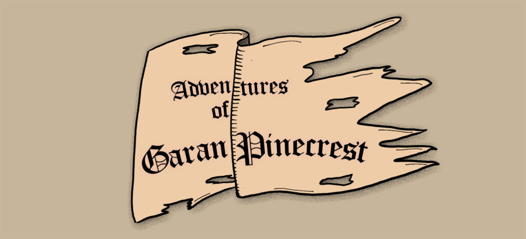 Banner for Garan Pinecrest's fantasy story